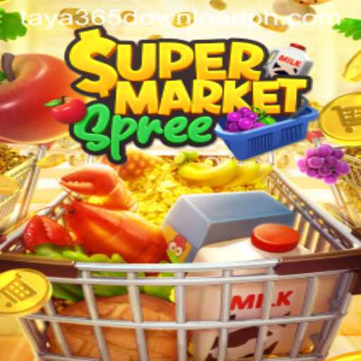 Explore the Thrilling World of SupermarketSpree and How to Download Taya365
