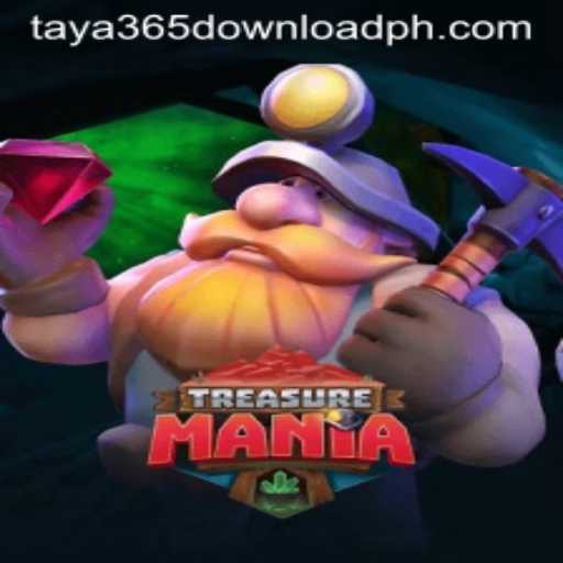 Discover the Excitement of TreasureMania: Thrills Await with Taya365 Download